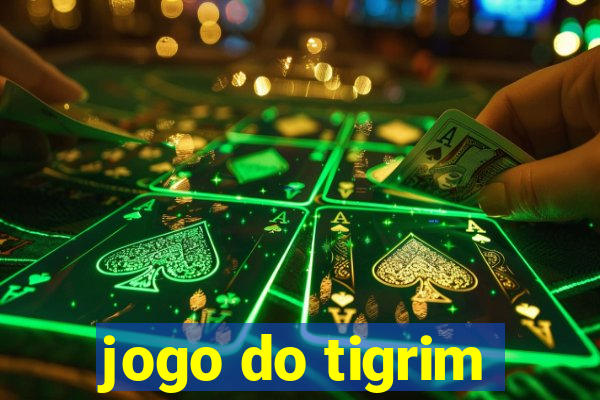 jogo do tigrim